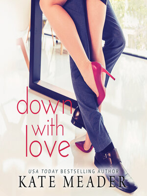 cover image of Down with Love